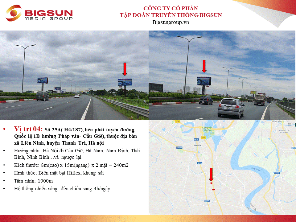 Số 25A( H4/187), bên phải tuyến đường Quốc lộ 1B  hướng Pháp vân- Cầu Giẽ), thuộc địa bàn xã Liên Ninh, huyện Thanh Trì, Hà nội