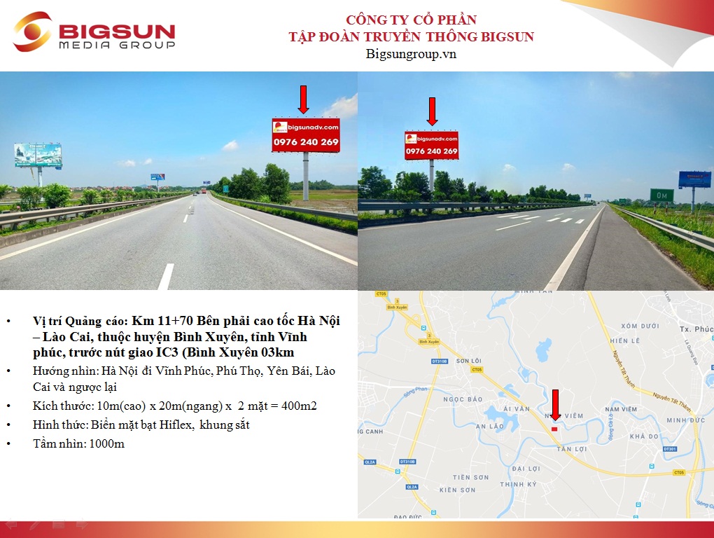 Vĩnh Phúc : Km 11+70 Bên phải cao tốc Hà Nội – Lào Cai, thuộc huyện Bình Xuyên, tỉnh Vĩnh phúc, trước nút giao IC3 (Bình Xuyên 03km